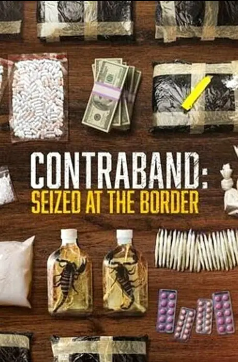 《违禁品：在边境查获 第六季》：海关惊险实录，揭秘边境违禁品走私内幕！